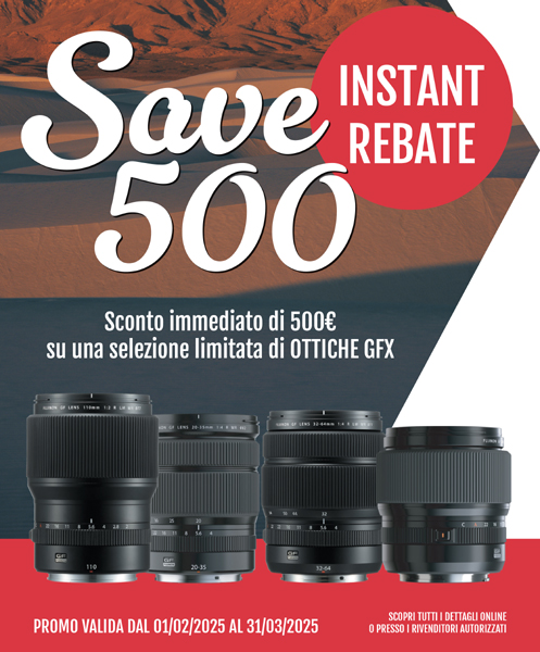 FUJI INSTANT REBATE obiettivi GFX - Febbraio/Marzo 2025